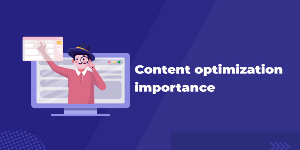 The Importance of Content Optimization